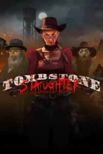 Tombstone SlaughterEl Gordos Revenge